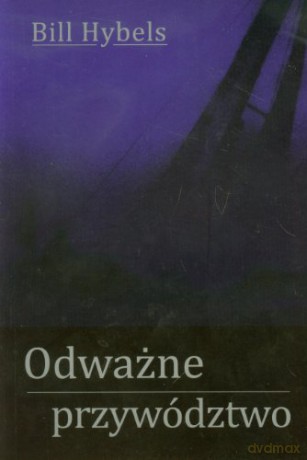 Odważne przywództwo [KSIĄŻKA]