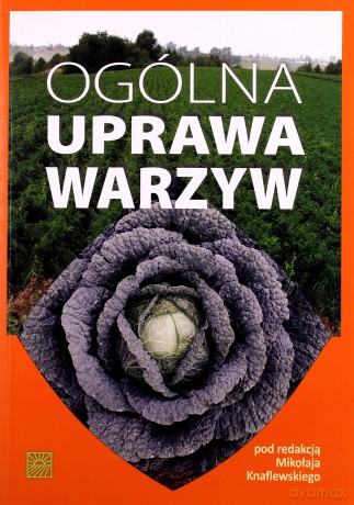 Ogólna uprawa warzyw [KSIĄŻKA]