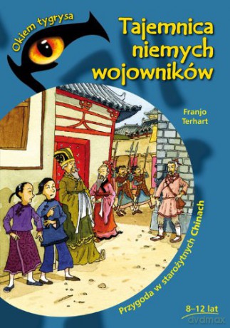 Okiem tygrysa.Tajemnica niemych wojowników [KSIĄŻKA]