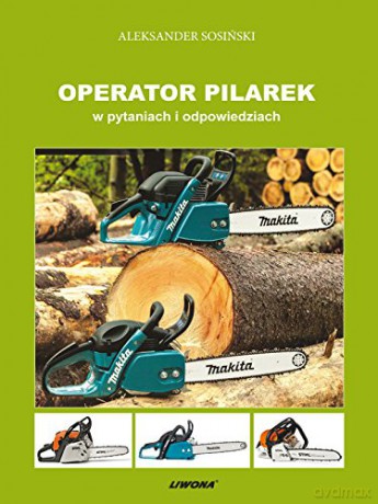 Operator pilarek w pytaniach i odpowiedziach [KSIĄŻKA]