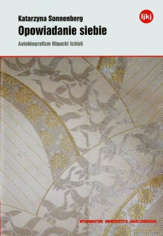 Opowiadanie siebie. Autobiografizm [KSIĄŻKA]
