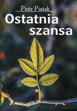 Ostatnia szansa [KSIĄŻKA]