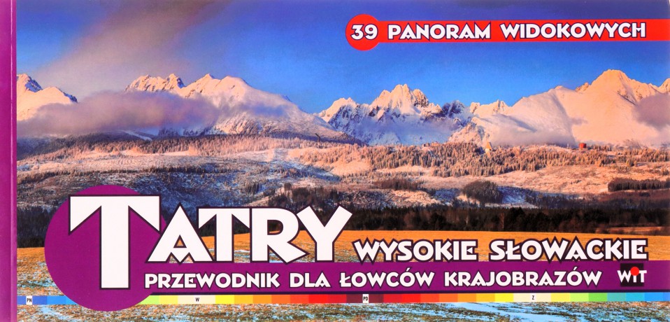 Panoramy widokowe TATRY Wysokie Słowackie [KSIĄŻKA]