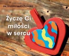 Perełka 256 - Życzę Ci miłości w sercu [KSIĄŻKA]