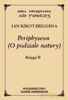Periphyseon Księga 2 [KSIĄŻKA]