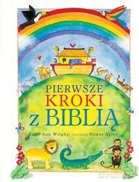 Pierwsze kroki z Biblią [KSIĄŻKA]