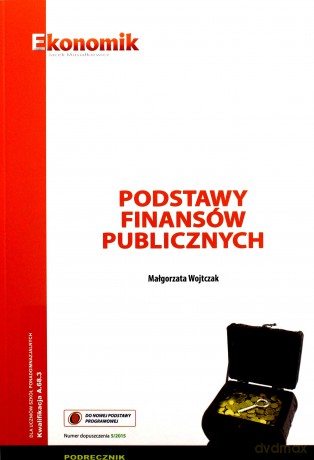 Podstawy finansów publicznych podręcznik [KSIĄŻKA]