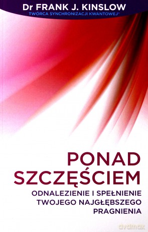 Ponad Szczęściem [KSIĄŻKA]