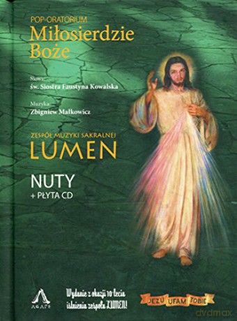 Pop-Oratorium. Miłosierdzie Boże. Nuty [KSIĄŻKA]+[CD]
