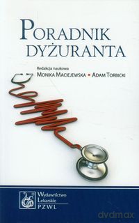 Poradnik dyżuranta [KSIĄŻKA]