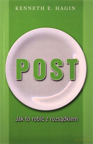 Post. Jak to robić z rozsądkiem [KSIĄŻKA]
