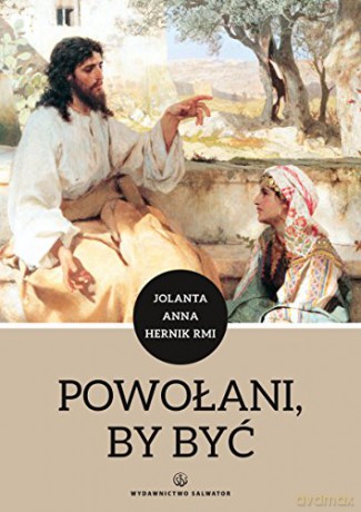 Powołani, by być [KSIĄŻKA]