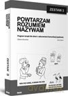 Powtarzam, Rozumiem, Nazywam - Zestaw 3 [KSIĄŻKA]