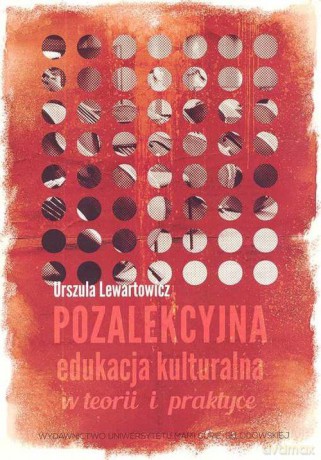Pozalekcyjna edukacja kulturalna [KSIĄŻKA]