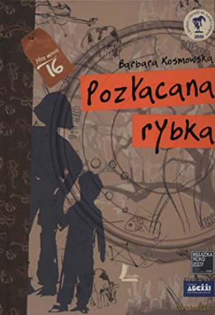 Pozłacana rybka [KSIĄŻKA]