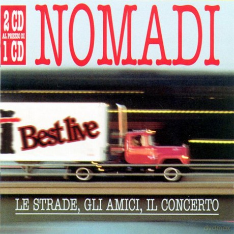 Nomadi: Le Strade, Gli Amici [2CD]