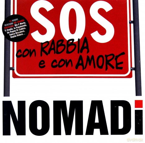 Nomadi: Sos Con Rabbia E Con... [CD]