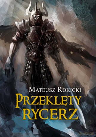 Przeklęty Rycerz [KSIĄŻKA]