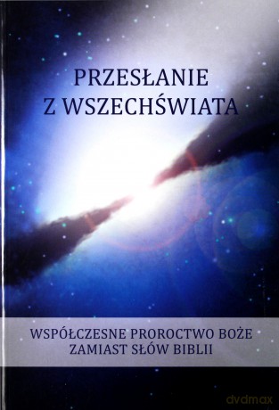Przesłanie z wszechświata (Tom 3) [KSIĄŻKA]