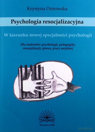 Psychologia resocjalizacyjna [KSIĄŻKA]