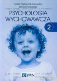 Psychologia wychowawcza (Tom 2) [KSIĄŻKA]