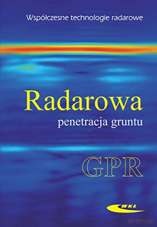 Radarowa penetracja gruntu [KSIĄŻKA]