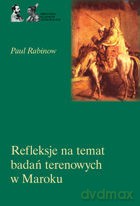 Refleksje na temat badań terenowych w Maroku [KSIĄŻKA]