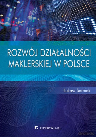Rozwój działalności maklerskiej w Polsce [KSIĄŻKA]