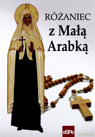 Różaniec z Małą Arabką [KSIĄŻKA]