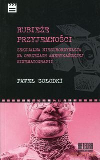 Rubieże przyjemności [KSIĄŻKA]