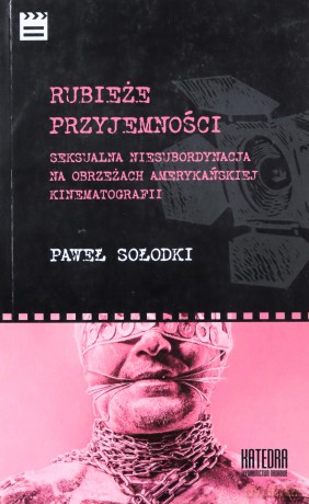 Rubieże przyjemności [KSIĄŻKA]