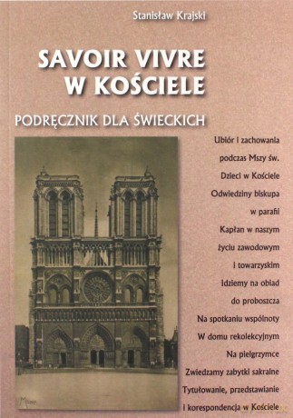 Savoir vivre w Kościele. Podręcznik dla świeckich [KSIĄŻKA]