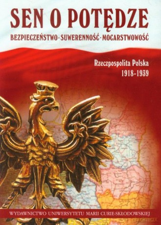 Sen o potędze [KSIĄŻKA]