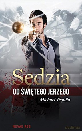 Sędzia od Świętego Jerzego [KSIĄŻKA]