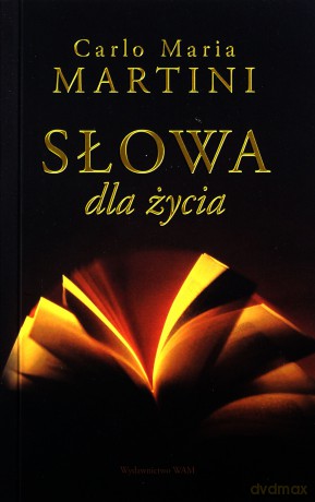 Słowa dla życia [KSIĄŻKA]
