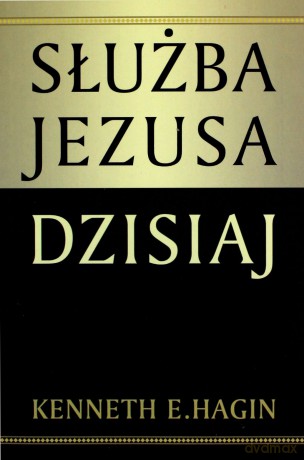 Służba Jezusa dzisiaj [KSIĄŻKA]