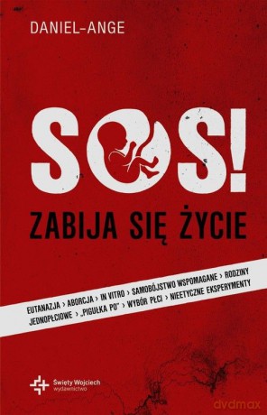 SOS! Zabija się życie... ale ŻYCIE zwycięży! [KSIĄŻKA]
