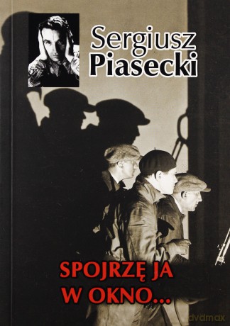 Spojrzę ja w okno [KSIĄŻKA]