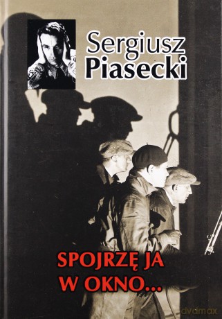 Spojrzę ja w okno (twarda) [KSIĄŻKA]
