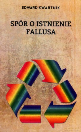 Spór o istnienie fallusa [KSIĄŻKA]