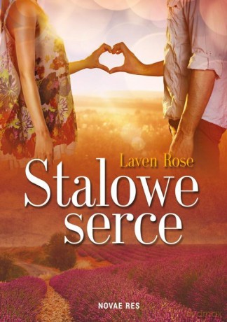 Stalowe serce [KSIĄŻKA]