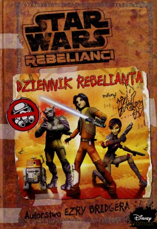 Gwiezdne Wojny Rebelianci. Dziennikianta (Star Wars) [KSIĄŻKA]