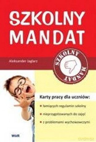 Szkolny mandat cz. 1. Karty pracy dla uczniów [KSIĄŻKA]
