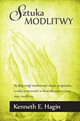 Sztuka modlitwy [KSIĄŻKA]