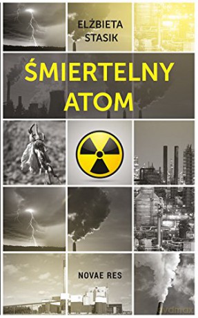 Śmiertelny atom [KSIĄŻKA]