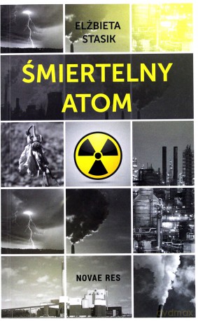Śmiertelny atom [KSIĄŻKA]