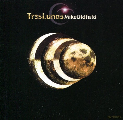 Mike Oldfield: Tres Lunas [CD]