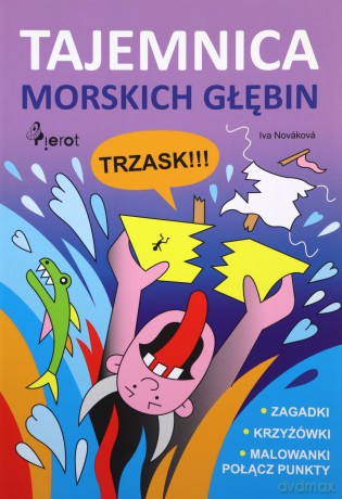 Tajemnica morskich głębin. Zagadki, krzyżówki [KSIĄŻKA]