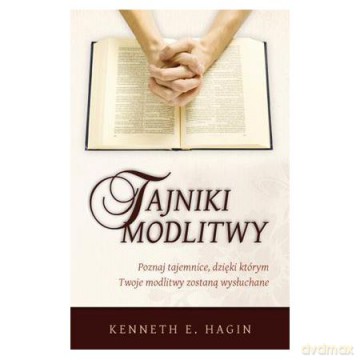 Tajniki modlitwy [KSIĄŻKA]