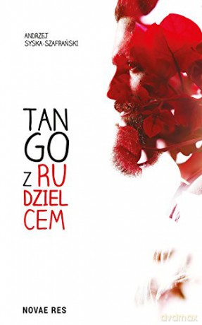 Tango z rudzielcem [KSIĄŻKA]